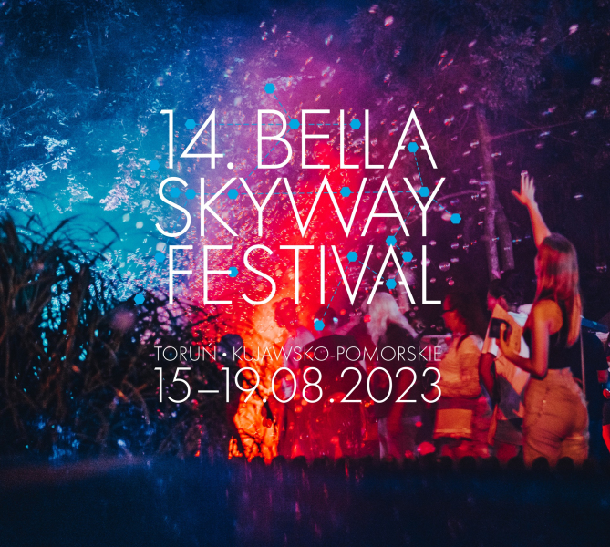 Znamy program Bella Skyway Festival 2023 | www.torun.pl