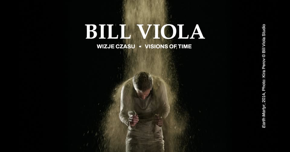 Bill Viola: Wizje czasu