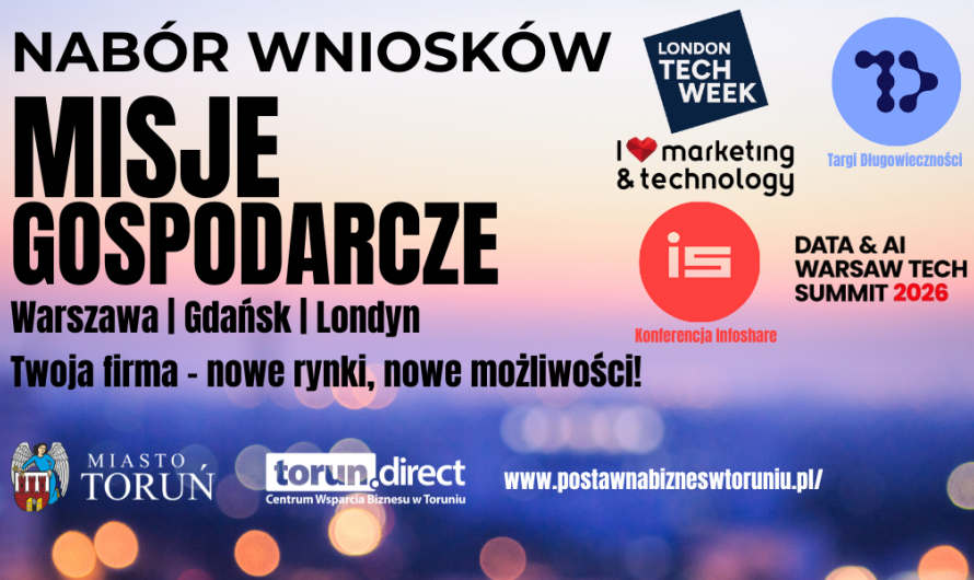 Misje gospodarcze 2026: Ruszył nabór wniosków