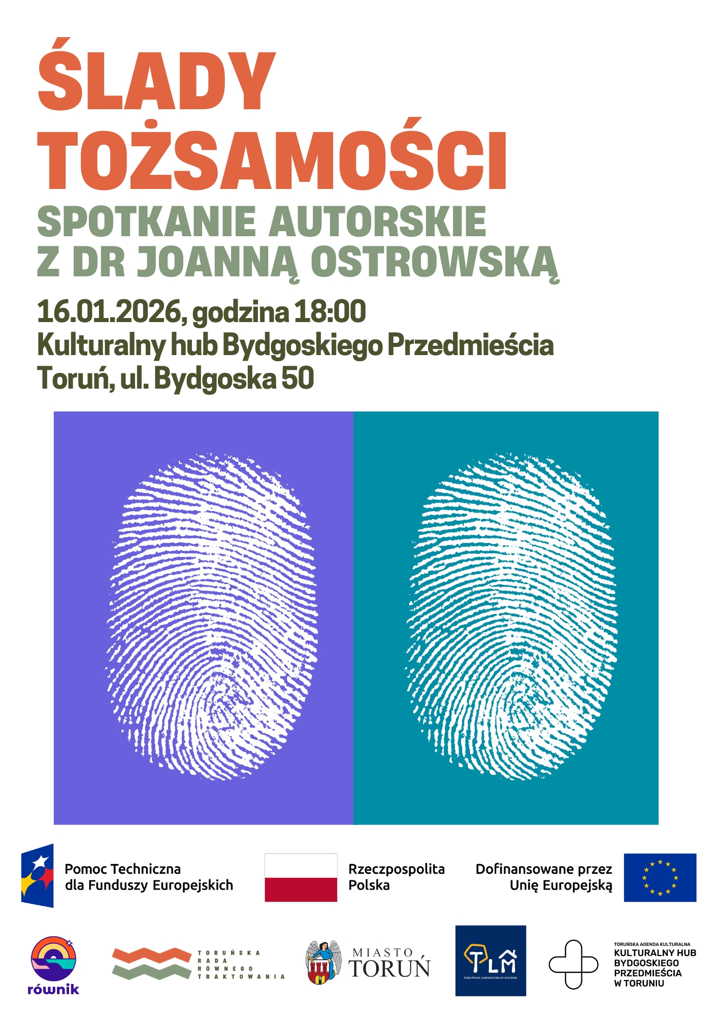 Ślady tożsamości - spotkanie autorskie z dr Joanną Ostrowską