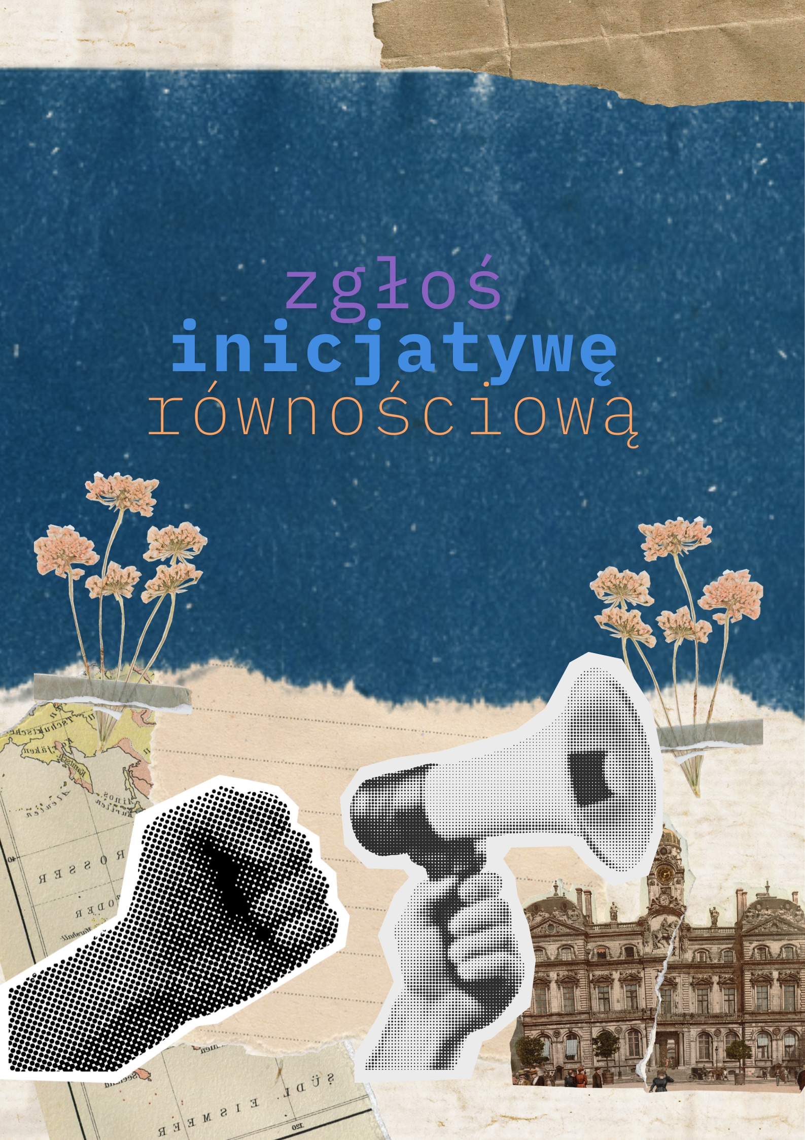 Plakat informujący o możliwości zgłoszenia inicjatywy równościowej