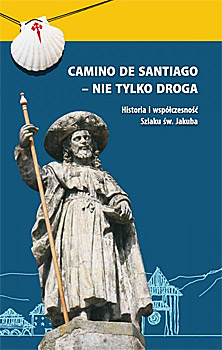 Okładka książki Camino de Santiago - nie tylko droga