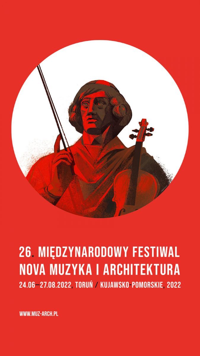 26. Międzynarodowy Festiwal Nova Muzyka i Architektura 2022