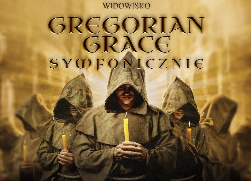 Gregorian Grace widowisko - plakat