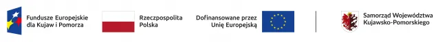  Znak programu regionalnego Fundusze Europejskie dla Kujaw i Pomorza 2021-2027 złożony z symbolu graficznego i nazwy Fundusze Europejskie oraz nazwy programu Znak barw Rzeczypospolitej Polskiej złożony z barw RP oraz nazwy Rzeczpospolita Polska Znak Unii Europejskiej złożony z flagi UE i napisu „Dofinansowane przez Unię Europejską” Herb Województwa Kujawsko-Pomorskiego oraz sformułowanie „Samorząd Województwa Kujawsko-Pomorskiego”