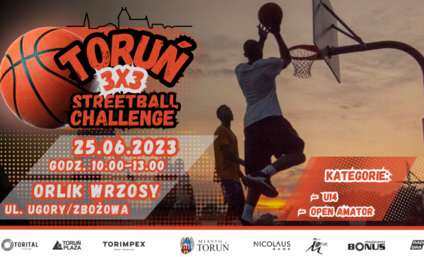 Plakat informujący o turnieju Toruń 3x3 Streetball Challenge