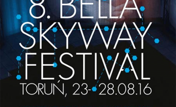 8. Bella Skyway Festival w Toruniu