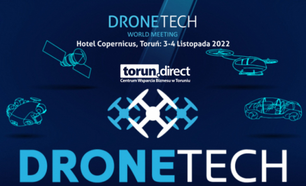 DroneTech World Meeting po raz 7. w Toruniu