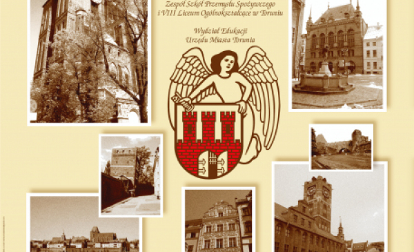Plakat promujący Miejski Konkurs Historyczny „Dzieje Torunia”.