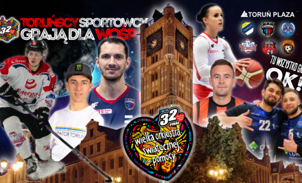 Plakat informujący o wydarzeniu: Toruńscy sportowcy grają z WOŚP