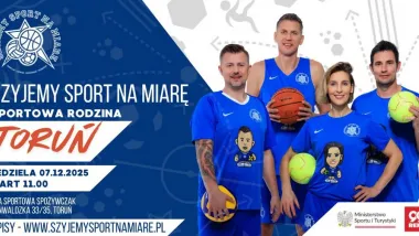 „Szyjemy Sport na Miarę - Sportowa Rodzina” – zapisy
