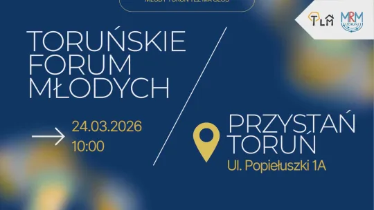 Zbliża się Toruńskie Forum Młodych