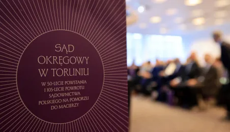 50-lecie Sądu Okręgowego w Toruniu
