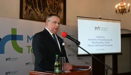 Pierwsza rocznica powstania Konwentu Przewodniczących Rad Powiatów i Gmin Obszaru Metropolii Toruńskiej 