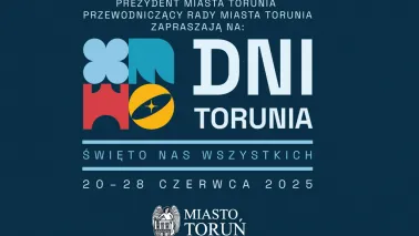 Zapraszamy na Dni Torunia 2025
