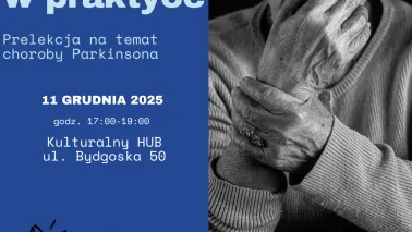 Żyć z chorobą Parkinsona