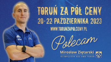 Ambasador akcji Toruń za Pół Ceny, Mirosław Ziętarski